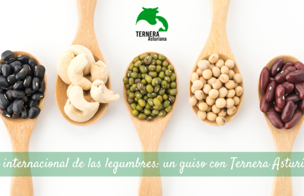 Día Internacional de las Legumbres: Tradición y Sabor con Ternera Asturiana